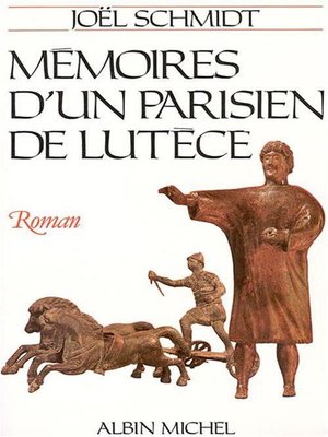 cover image of Mémoires d'un Parisien de Lutèce